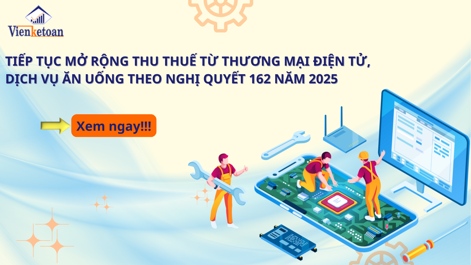 Tiếp tục mở rộng thu thuế từ thương mại điện tử, dịch vụ ăn uống theo Nghị quyết 162 năm 2025
